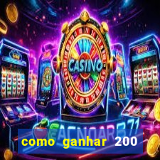 como ganhar 200 reais agora no pix